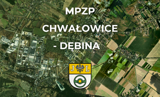 Ogłoszenie o sporządzeniu MPZP Chwałowice – Dębina