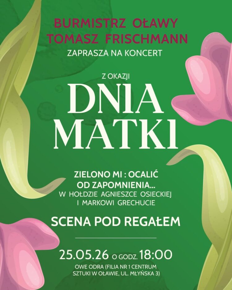 25.05.2026 – Dzień Matki w Oławie
